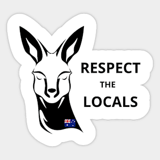 Kangaroo respect the locals black Sticker